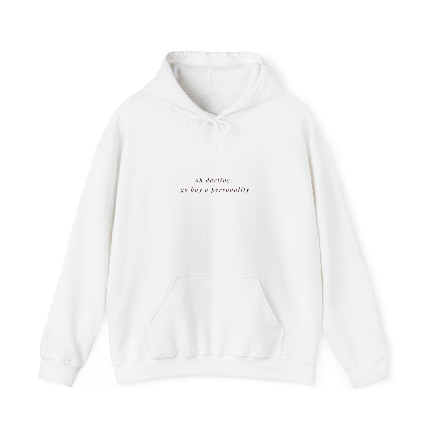 White sarcastic hoodie with circle design and text go buy a personality