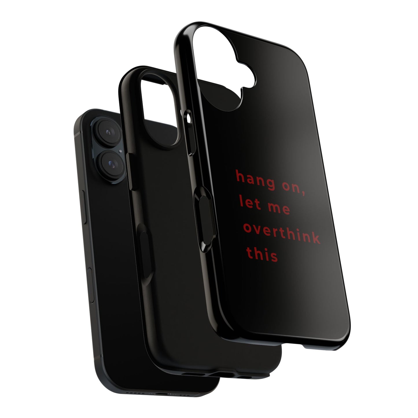 Hang On Let Me Overthink This Phone Case — Funny Anxiety Phone Case iPhone & Samsung | Cherry on Top
