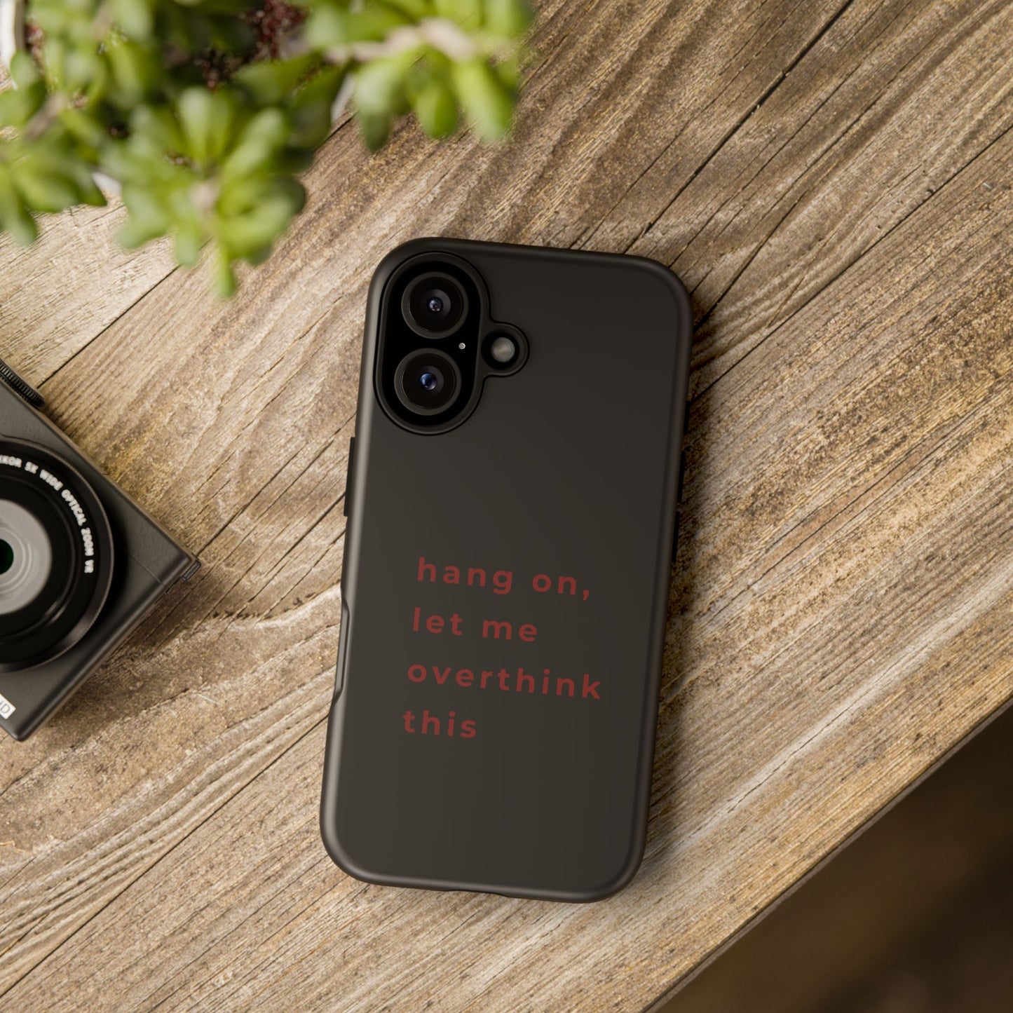 Hang On Let Me Overthink This Phone Case — Funny Anxiety Phone Case iPhone & Samsung | Cherry on Top
