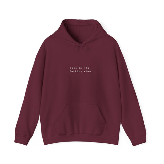 Burgundy wine lover hoodie with text pass me the fucking vino