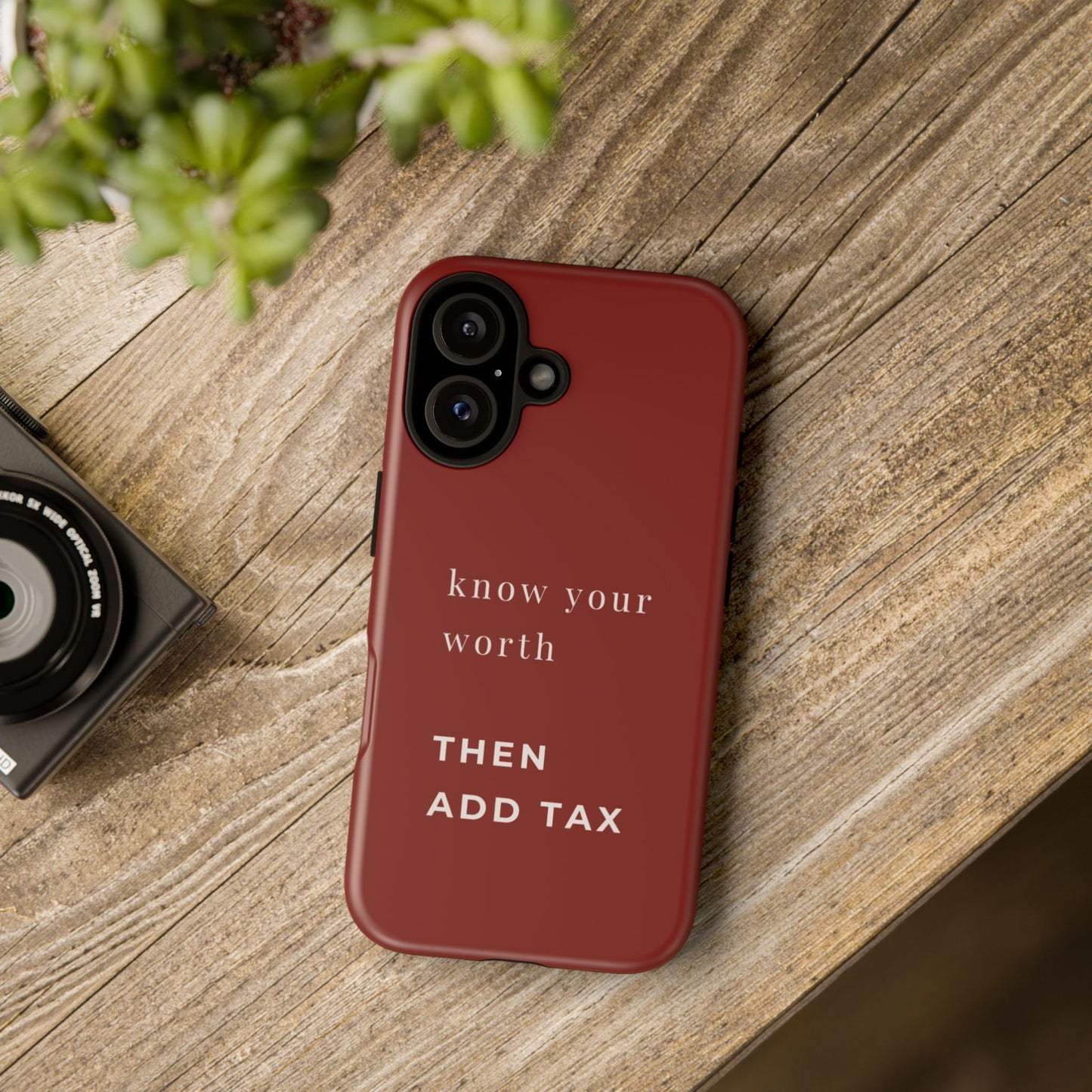 Know Your Worth Then Add Tax Phone Case — iPhone & Samsung | Cherry on Top
